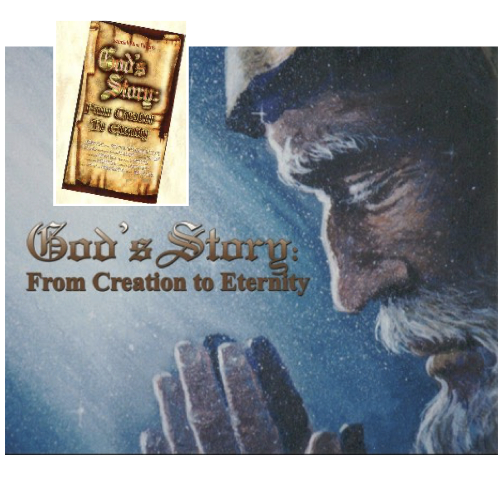 God's Story: From Creation to Eternity